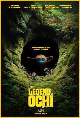 中国X站《奥奇传说 The Legend of Ochi》免费在线观看