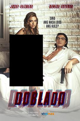 中国X站《多布拉多 Doblado》免费在线观看