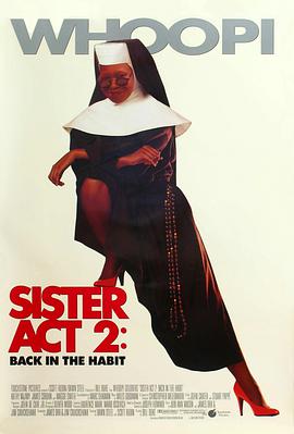 中国X站《修女也疯狂2 Sister Act 2: Back in the Habit》免费在线观看