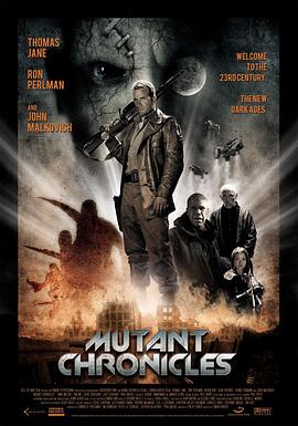 乌鸦传媒《变异编年史 Mutant Chronicles》免费在线观看