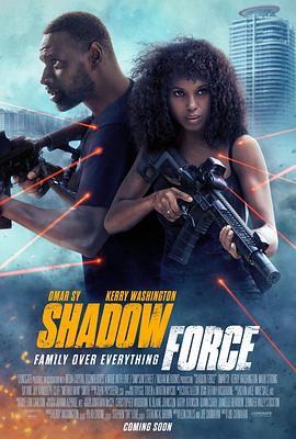 中国X站《幽冥部队 Shadow Force》免费在线观看